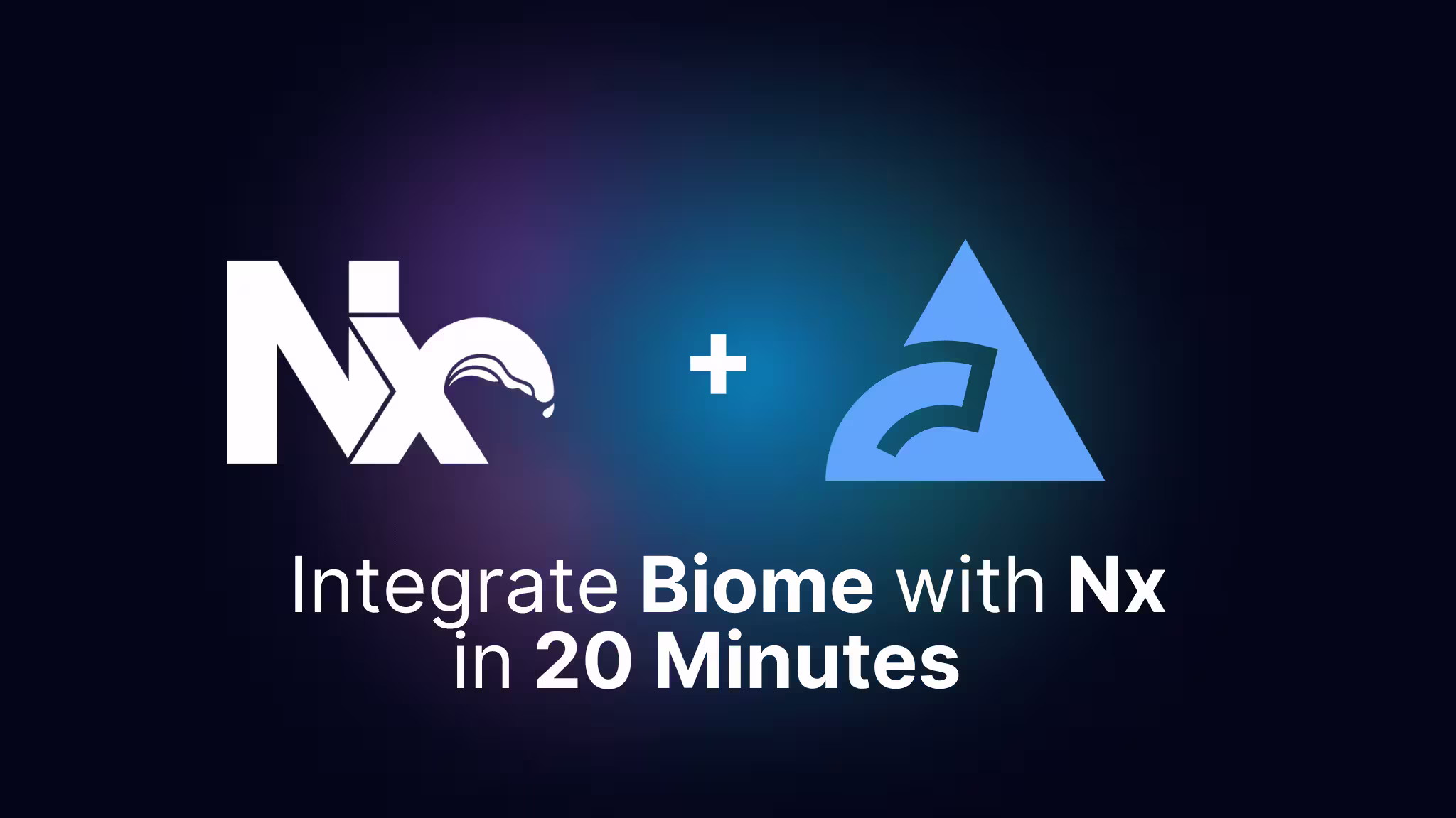 Integrating Biome in 20 Minutes